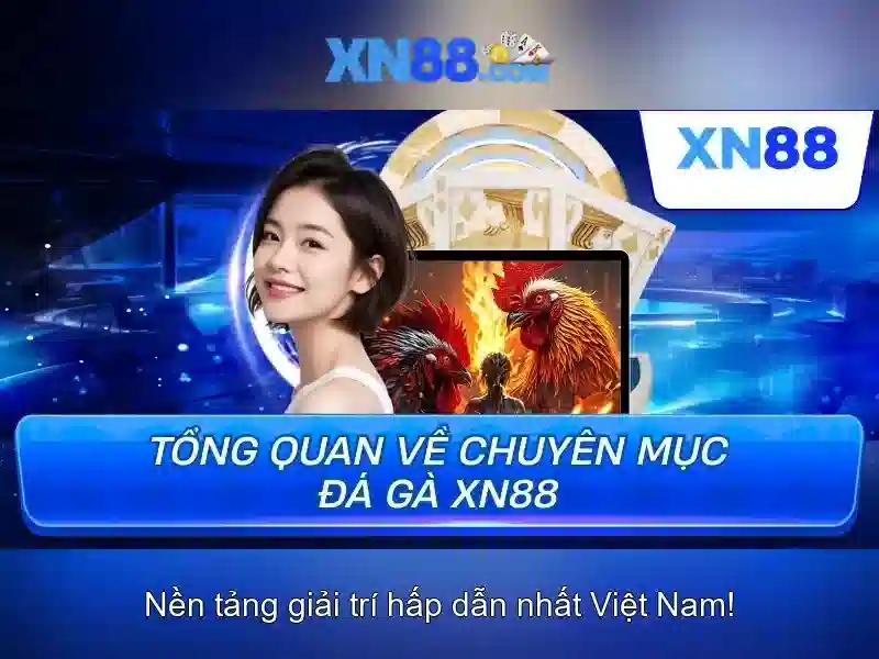 xn88: Nền tảng giải trí trực tuyến nổi bật tại Việt Nam