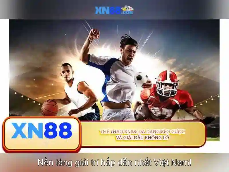 xn88: đánh giá nền tảng cược trực tuyến uy tín